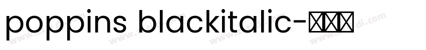 poppins blackitalic字体转换